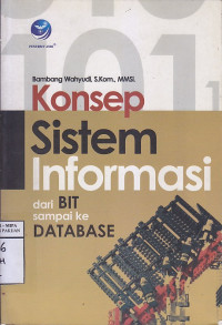 Image of Konsep Sistem Informasi dari Bio sampai ke Database