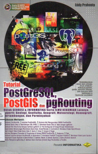 Image of Tutorial PostGreSQL, PostGIS dan pgRouting