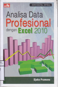 Image of Analisa Data Profesional dengan Excel 2010