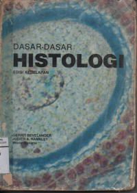 Dasar - dasar Histologi Edisi Kedelapan