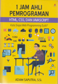 1 jam Ahli Pemrograman HTML,CSS, dan JAVA SCRIPT
