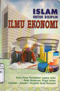 Image of Islam Untuk Disiplin Ilmu Ekonomi