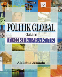 Image of Politik Global dalam Teori & Praktik