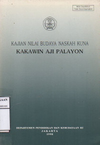 Image of Kajian Nilai Budaya Naskah Kuna Kakawin Aji Palayon