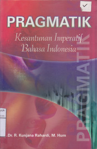 Pragmatik Kesatuan Imperatif Bahasa Indonesia