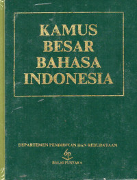 Kamus Besar Bahasa Indonesia