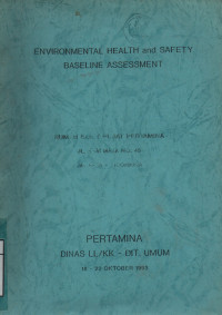 Environmental Health and Safety Baseline Assessment