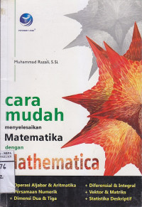 Image of Cara Mudah Menyelesaikan Matematika dengan Mathematica