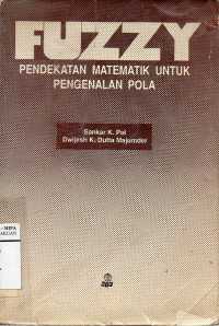 Fuzzy (Pendekatan Matematik Untuk Pengenalan Pola)