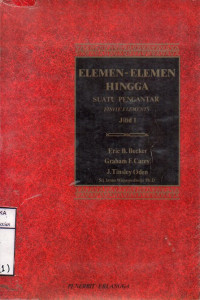 Image of Elemen - Elemen Hingga Suatu Pengantar Jilid 1