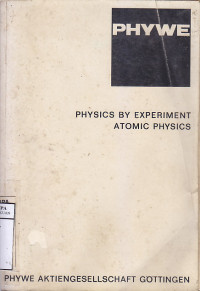 Physics By Experiment Atomic Physic