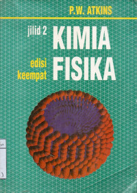 Image of Kimia Fisika Jilid 2 Edisi Keempat