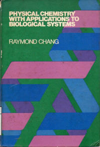 Image of Physical Chemistry With Applications To Biological Systems