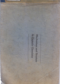 Image of Mechanism and Structure In Organic Chemistry