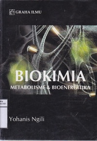 Biokimia Metabolisme & Bioenergitika