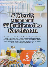 5 Menit Memahami 55 Problematika Kesehatan