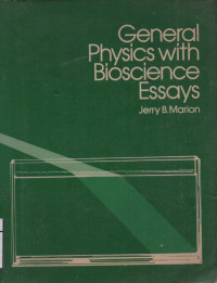 General Physics With Bioscience Essays