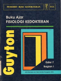 Buku Ajar Fisiologi Kedokteran Edisi 7 Bagian 1