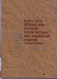 Image of Buku Teks Wilson & Gisvold Kimia Farmasi dan Medisinal Organik