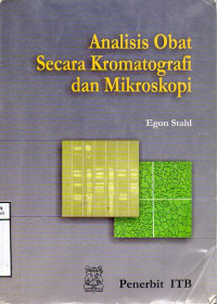 Analisis Obat Secara Kromatografi dan Mikroskopi