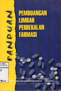 Pembuangan Limbah Perbekalan Farmasi