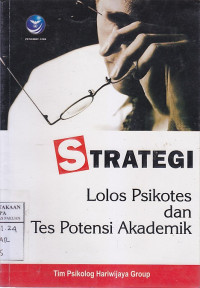 Image of Strategi Lolos Psikotes dan Tes Potensi Akademik