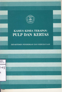 Image of Kamus Kimia Terapan, Pulp dan Kertas