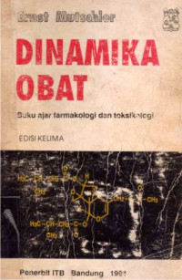 Dinamika Obat (Buku Ajar Farmakologi dan Toksikologi)