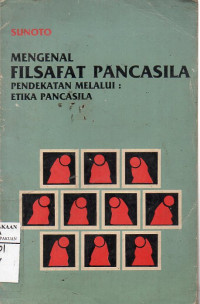 Mengenal Filsafat Pancasila Pendekatan Melalui Etika Pancasila