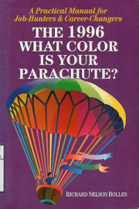 The 1996 What Color Is Your Parachute ?