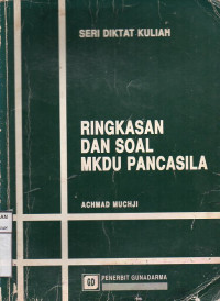 Ringkasan dan Soal MKDU Pacasila