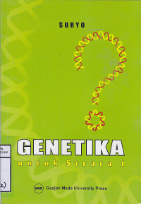 GENETIKA Untuk Strata 1