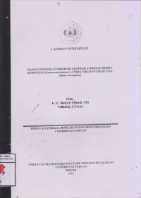 Laporan penelitian Kajian Potensi Estrogonik Ekstrak N- Heksan Herba Kemangi (Ocimum Americanum L) Pada Tikus putih betina (Ratlas Norvegitus)