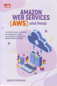 Amazon Web Services (AWS) Untuk Pemula