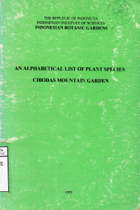 Image of An Alphabetical List of Plant Species cibodas Mountain Garden