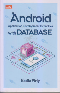 Android Application Development for Rookies with DATABASE