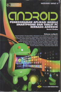 ANDROID Pemrograman Aplikasi Mobile Smartphone Dan Tablet PC Berbasis Android