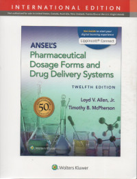 Ansel's Pharmaceutical Dosage Forms and Drug Delivery Sytems 12th Edition