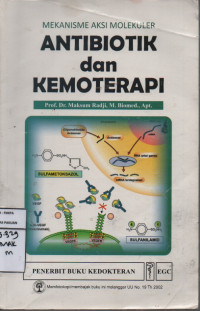 Mekanisme Aksi Molekuler Antibiotik dan kemoterapi