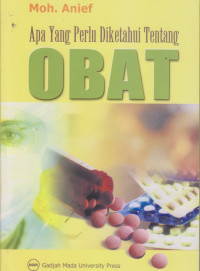 Apa Yang Perlu  Diketahui Tentang Obat