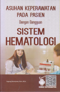 Asuhan Keperawatan Pada Pasien Dengan Gangguan Sistem Hematologi