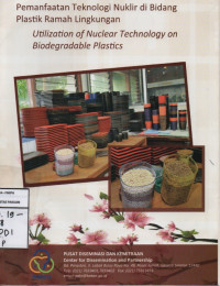 Image of Pemanfaatan Teknologo Nuklir Di Bidang Pelastik Ramah Lingkungan