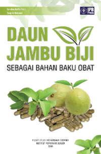 Daun Jambu Biji Sebagai Bahan Baku Obat