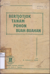 Bertjotjok Tanam Pohon Buah-Buahan