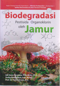 Biodegradasi Peptisida Organoklorin oleh jamur