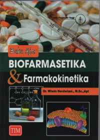 Buku Ajar Biofarmasetika & Farmakokinetika