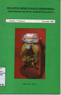 Buletin kebun raya indonesia (indonesian botanic garden bulletin) Volume : 7, Nomor : 4