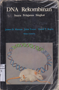 Image of DNA Rekombinan Suatu pelajaran smgkar