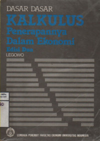 Image of Dasar - dasar Kalkulus Penerapannya Dalam Ekonomi
