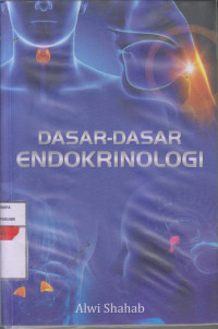 Dasar-dasar Endokrinologi